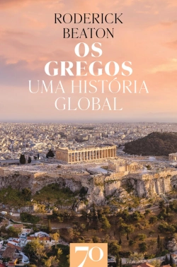 Bertrand.pt - Os Gregos - Uma História Global