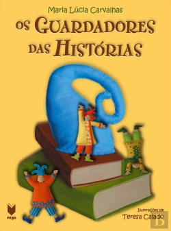 Bertrand.pt - Os Guardadores das Histórias