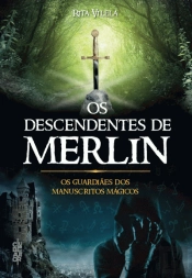 Os Guardiães dos Manuscritos Mágicos