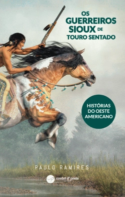 Bertrand.pt - Os Guerreiros Sioux de Touro Sentado
