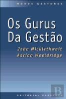 Os Gurus da Gestão