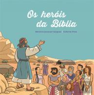 Os Heróis da Bíblia