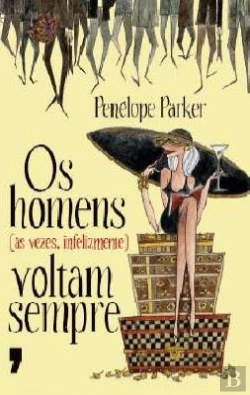 Bertrand.pt - Os Homens (às vezes, infelizmente) Voltam Sempre