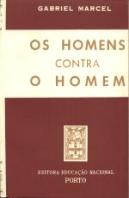 Os Homens Contra o Homem