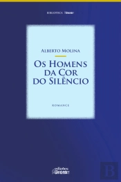 Os Homens da Cor do Silêncio