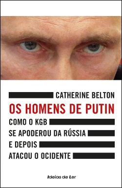 Bertrand.pt - Os Homens de Putin