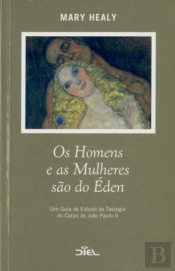 Os Homens e as Mulheres são do Éden