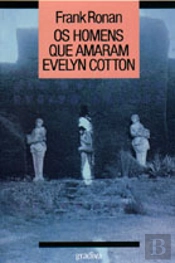 Os Homens que Amaram Evelyn Cotton