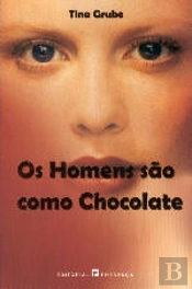 Os Homens São Como Chocolate
