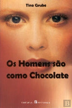 Bertrand.pt - Os Homens São Como Chocolate