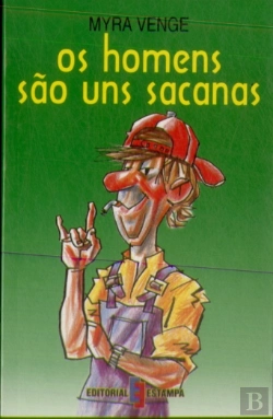 Bertrand.pt - Os Homens são uns Sacanas