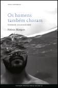 Os Homens Também Choram
