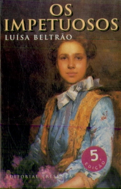 Bertrand.pt - Os Impetuosos