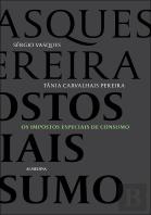 Os Impostos Especiais de Consumo
