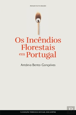Bertrand.pt - Os Incêndios Florestais em Portugal