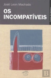 Os Incompatíveis