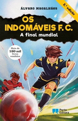 Bertrand.pt - Os Indomáveis F. C. - A final mundial