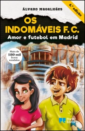 Os Indomáveis F. C. - Amor e futebol em Madrid