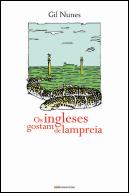 Os Ingleses Gostam de Lampreia