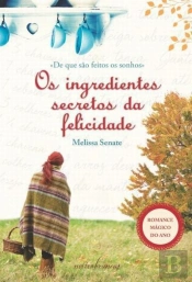 Os Ingredientes Secretos da Felicidade