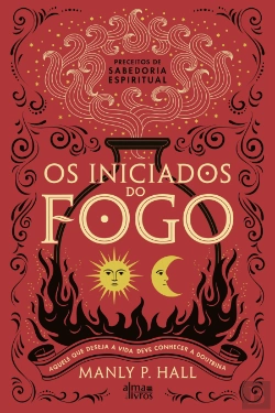 Bertrand.pt - Os Iniciados Do Fogo