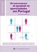 Os Instrumentos de Igualdade de Oportunidades em Portugal
