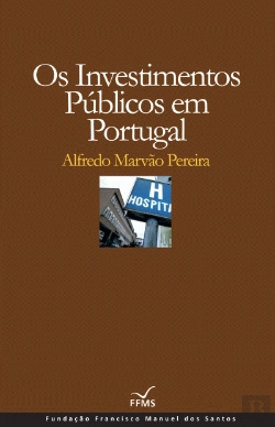 Bertrand.pt - Os Investimentos Públicos em Portugal