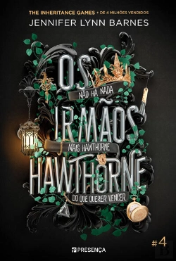 Bertrand.pt - Os Irmãos Hawthorne - Os Jogos Da Herança #4