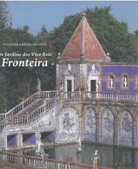 Os Jardins dos Vice-Reis - Fronteira
