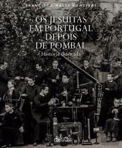 Os Jesuítas em Portugal Depois de Pombal