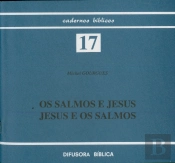  Os  Jesus e Os Salmos  Salmos de Jesus