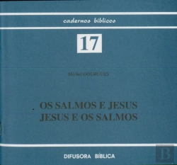 Bertrand.pt -  Os  Jesus e Os Salmos  Salmos de Jesus