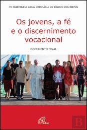 Os Jovens, a Fé e o Discernimento Vocacional