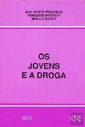 Os Jovens e a Droga