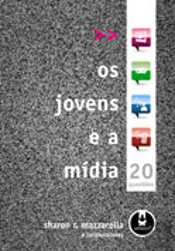 Os Jovens e a Mídia