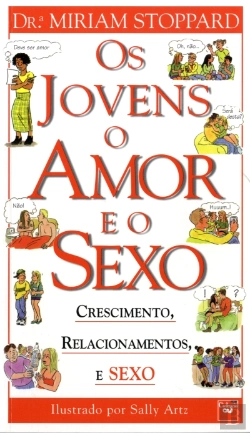 Bertrand.pt - Os Jovens o Amor e o Sexo
