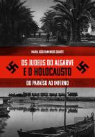 Os Judeus do Algarve e o Holocausto 