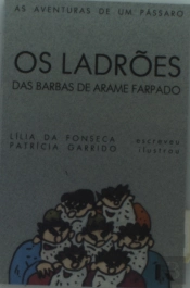 Os Ladrões das Barbas de Arame Farpado