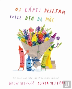 Bertrand.pt - Os Lápis Desejam Feliz Dia da Mãe