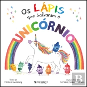 Os Lápis que Salvaram o Unicórnio