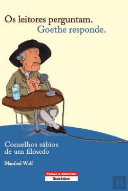 Bertrand.pt - Os Leitores Perguntam, Goethe Responde