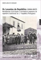 Os Levantes da República (1910-1917)