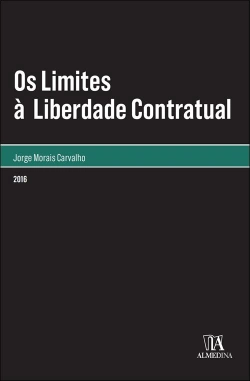 Bertrand.pt - Os Limites à Liberdade Contratual 