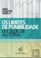 Os Limites de Punibilidade em Sede de Autoria