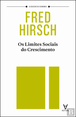 Bertrand.pt - Os Limites Sociais do Crescimento