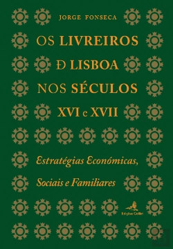 Bertrand.pt - Os Livreiros de Lisboa nos Séculos XVI e XVII