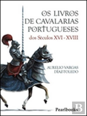 Os Livros de Cavalarias Portugueses