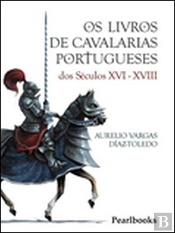 Bertrand.pt - Os Livros de Cavalarias Portugueses