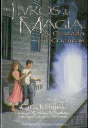 Os Livros de Magia 3 - A Cruzada das Crianças