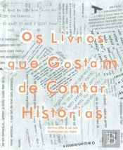 Os Livros que Gostam de Contar Histórias